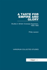 A Taste for Empire and Glory