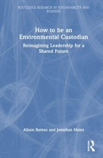 How to be an Environmental Custodian