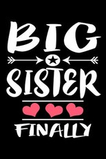 Big Sister Finally