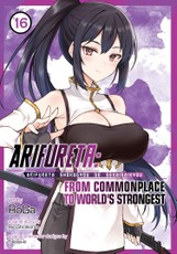 Arifureta: From Commonplace to World's Strongest (Manga) Vol. 16