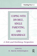 Coping With Divorce, Single Parenting, and Remarriage