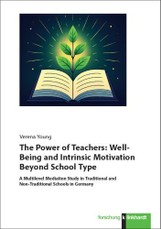 The Power of Teachers: Well-Being and Intrinsic Motivation Beyond School Type