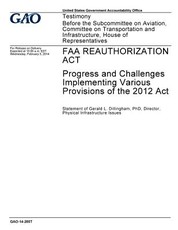 FAA Reauthorization Act, progress and challenges implementing various provisions of the 2012 Act