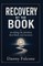 Recovery By The Book