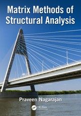 Matrix Methods of Structural Analysis