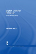 Birch, B: English Grammar Pedagogy
