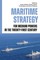 Maritime Strategy for Medium Powers in the Twenty-First Century