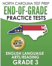 North Carolina Test Prep End-Of-Grade Practice Tests English Language Arts/Reading Grade 3