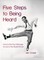 Five Steps to Being Heard: How to Get Your Message Across to the Right Person