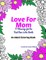 Love for Mom - An Adult Coloring Book