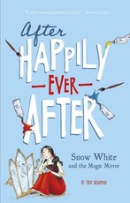 Snow White and the Magic Mirror (After Happily Ever After)