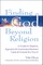 Finding God Beyond Religion