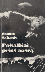 Pokalbiai prieš aušrą