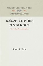 Faith, Art, and Politics at Saint-Riquier