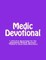 Medic Devotional