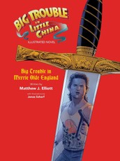 Big Trouble in Little China: Big Trouble in Merrie Olde England Novel