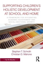 Supporting Children's Holistic Development at School and Home