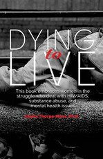 Dying to Live