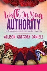 Walk in Your Authority