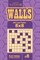 Sudoku Walls - 200 Logic Puzzles 8x8 (Volume 8)