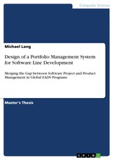 Design of a Portfolio Management System for Software Line Development