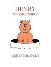Henry The Groundhog