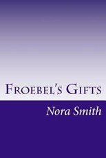 Froebel's Gifts