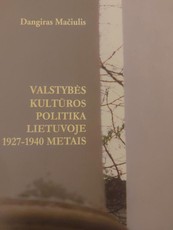 Valstybės kultūros politika Lietuvoje 1927-1940 metais