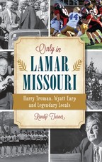 Only in Lamar, Missouri