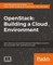 OpenStack: Building a Cloud Environment