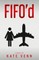 FIFO'd