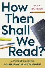 How Then Shall We Read?