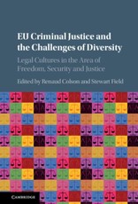EU Criminal Justice and the Challenges of Diversity