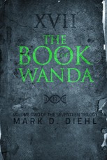 Book of Wanda, Vol. Two of the Seventeen Trilogy