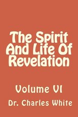 The Spirit And Life Of Revelation