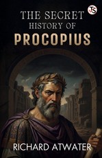 The Secret History Of Procopius