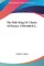 The Shih King or Classic of Poetry 1700-600 B.C.