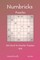 Numbricks Puzzles - 200 Hard to Master Puzzles 8x8 vol.18