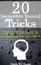 20 Incredible Mental Tricks