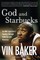 God and Starbucks