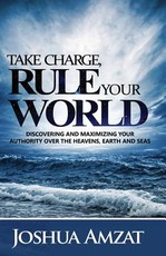 Take Charge, Rule Your World