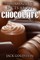 101 Amazing Facts about Chocolate