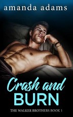 Crash and Burn