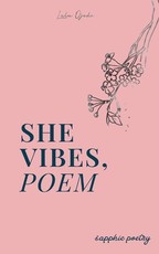 She Vibes Poem