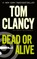 Dead or Alive