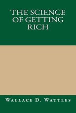 The Science Of Getting Rich
