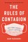 The Rules of Contagion