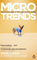Microtrends: Surprising Tales of the way We Live Today