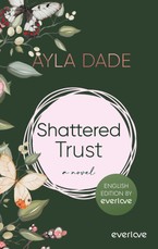 Shattered Trust (English Edition)