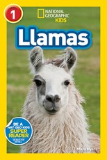 National Geographic Readers: Llamas (L1)
